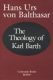 Balthasar: The Theology of Karl Barth