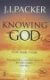 Packer: Knowing God: With Study Guide