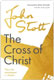 Stott: The Cross of Christ