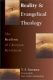 Torrance: Reality and Evangelical Theology: The Realism of Christian Revelation.