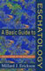 Erickson: Contemporary Options in Eschatology: A Study of the Millennium