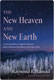 Raymond R. Hausoul, The New Heaven and New Earth