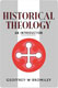 Bromiley: Historical Theology