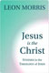 Leon Morris, Jesus is the Christ: Studies in the Theology of John