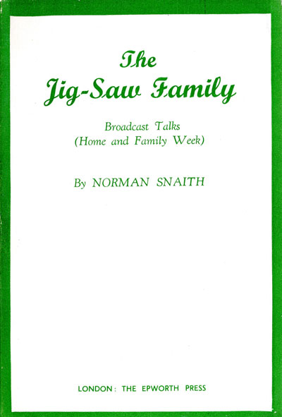 Norman Henry Snaith [1898-1982], The Jig-Saw Family: broadcast talks Home and Family Week