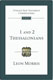 Morris: 1 and 2 Thessalonians