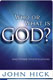 John Hick, Who or What is God?