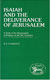 Ronald E. Clements, Isaiah and the Deliverance of Jerusalem