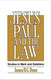 James D.G. Dunn [1939-2020], Jesus, Paul and the Law