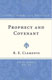 Ronald E. Clements, Prophecy and Covenant