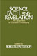 Science, Faith, and Revelation: An Approach to Christian Philosophy