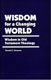 Ronald E. Clements, Wisdom for a Changing World: Wisdom in Old Testament Theology